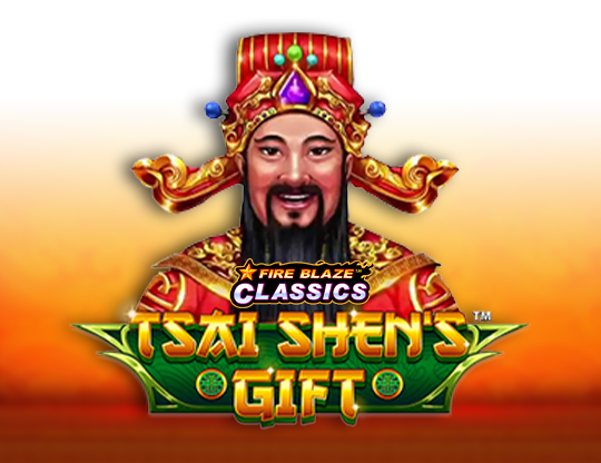 Fire Blaze: Tsai Shen's Gift
