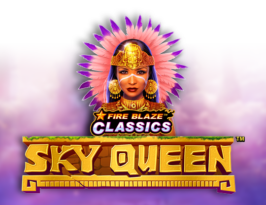 Fire Blaze: Sky Queen