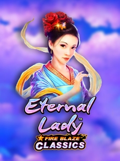 Fire Blaze: Eternal Lady