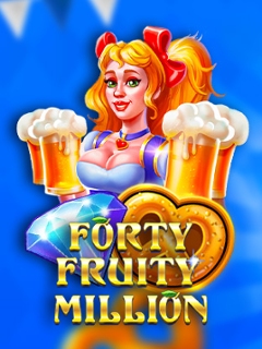 Forty Fruity Million