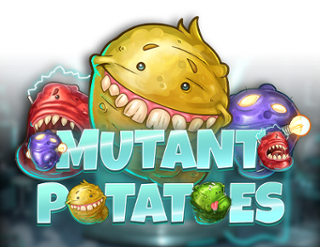 Mutant Potatoes