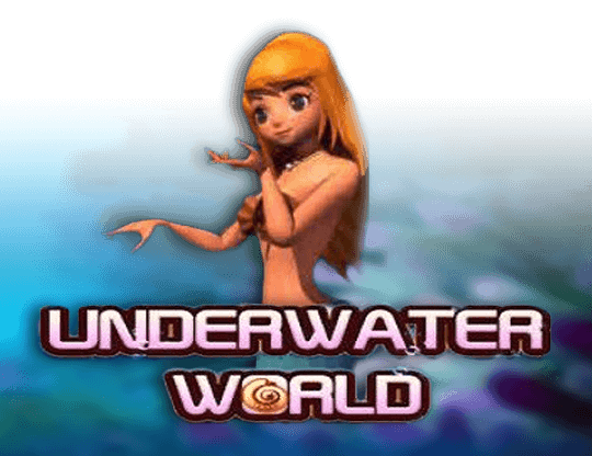 Underwater World