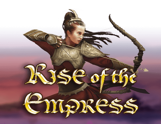 Rise of Empress