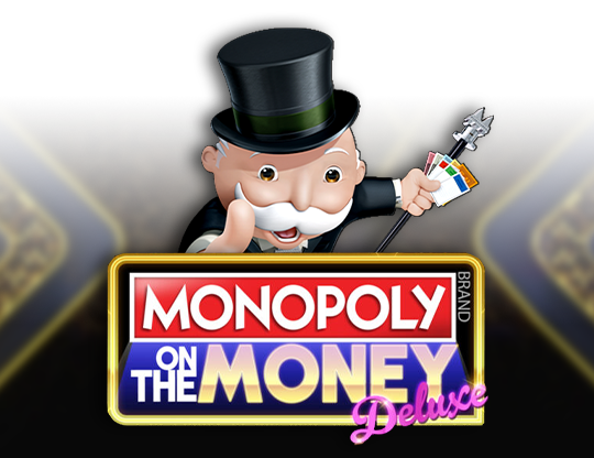 Monopoly on the Money Deluxe