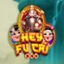 Hey Fu Cai