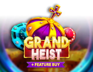 Grand Heist Feature Buy