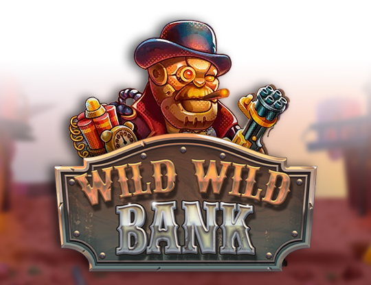 Wild Wild Bank