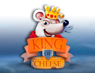 King of Cheese