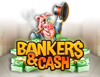 Bankers & Cash