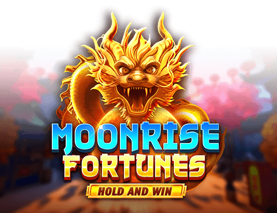 Moonrise Fortunes Hold & Win