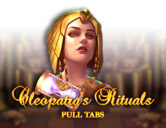Cleopatra's Rituals (Pull Tabs)