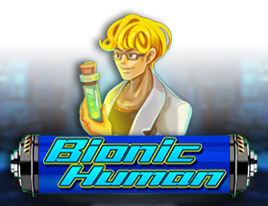 Bionic Human