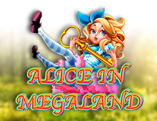 Alice In MegaLand