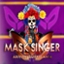 Mask Singer