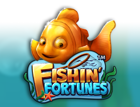 Fishin' Fortunes