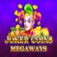 Joker Coins Megaways