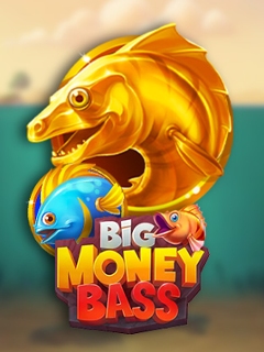 Big Money Bass