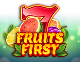 Fruits First