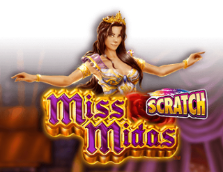 Miss Midas / Scratch