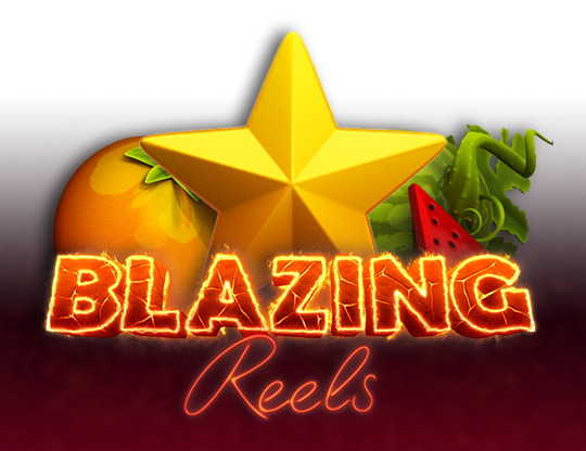 Blazing Reels