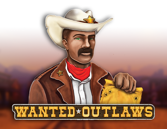 Wanted Outlaws