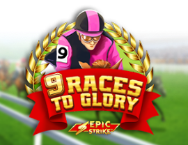 9 Races to Glory