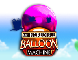 The Incredible Balloon Machine