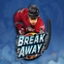 Break Away