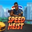Speed Heist