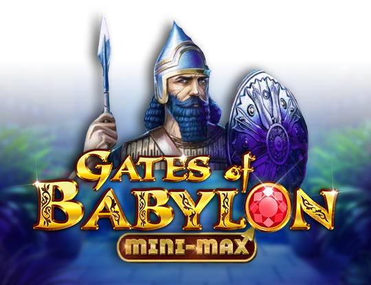 Gates of Babylon Mini-max