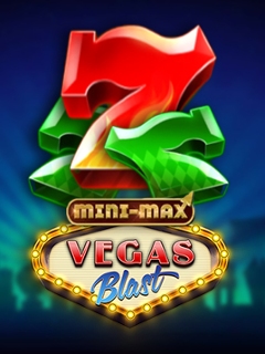 Vegas Blast Mini-max