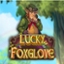 Lucky Foxglove