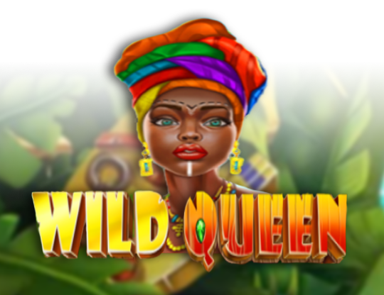 Wild Queen
