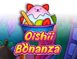 Oishii Bonanza