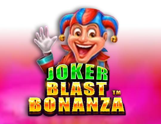 Joker Blast Bonanza