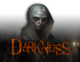 Darkness