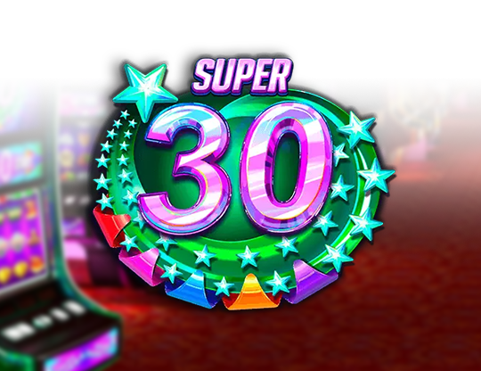 Super 30 Stars