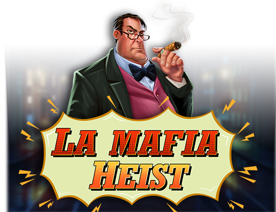 La Mafia Heist