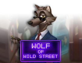 Wolf of Wild Street