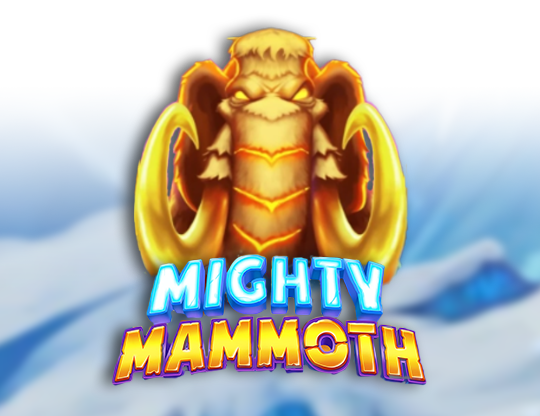 Mighty Mammoth