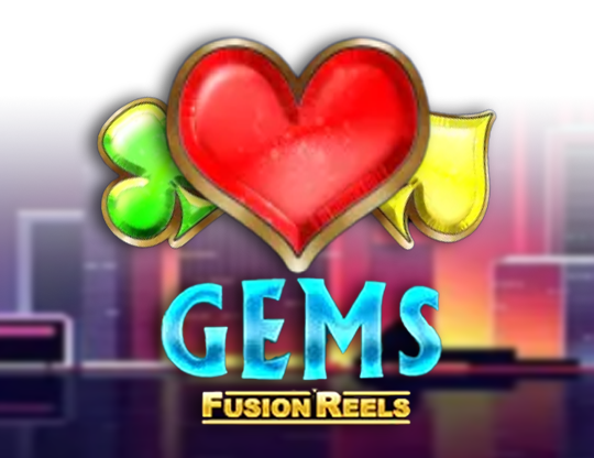 777 Gems Fusion Reels