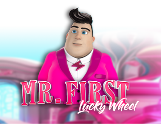 Mr. First Lucky Wheel