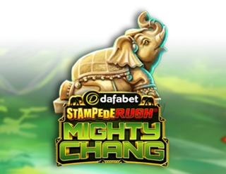 Stampede Rush Mighty Chang