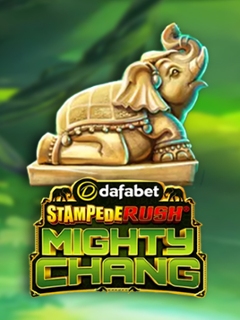 Stampede Rush Mighty Chang
