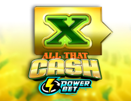All That Cash Power Bet