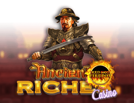 Ancient Riches Casino - Red Hot Firepot