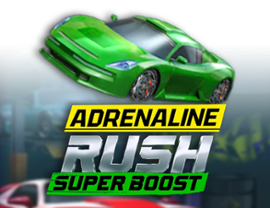 Adrenaline Rush: Super Boost