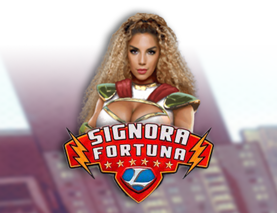 Signora Fortuna