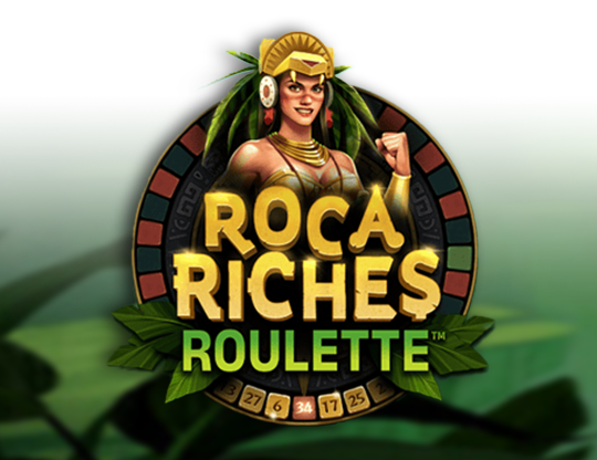 Roca Riches Roulette