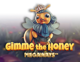 Gimme The Honey Megaways